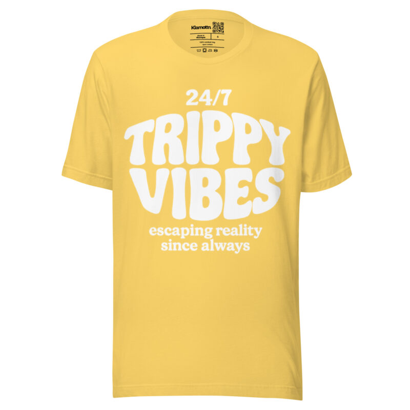Trippy Vibes – Escaping reality since always Unisex-T-Shirt – T-Shirts – klamottn.de