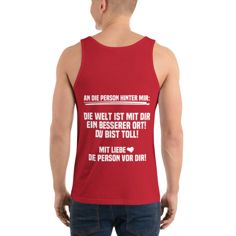 An die Person hinter mir Unisex-Tank-Top – Tank Tops – klamottn.de