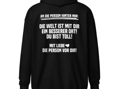An die Person hinter mir Unisex-Zip-Hoodie – Zip Hoodies – klamottn.de An die Person hinter mir Unisex-Zip-Hoodie – Zip Hoodies – klamottn.de