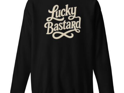 Lucky Bastard Unisex-Premium-Pullover – Sweatshirts – klamottn.de Lucky Bastard Unisex-Premium-Pullover – Sweatshirts – klamottn.de