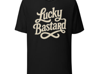 Lucky Bastard Unisex-T-Shirt – T-Shirts – klamottn.de Lucky Bastard Unisex-T-Shirt – T-Shirts – klamottn.de