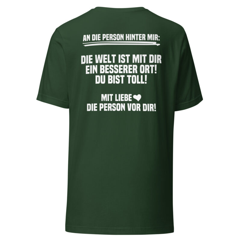 An die Person hinter mir Unisex-T-Shirt – T-Shirts – klamottn.de