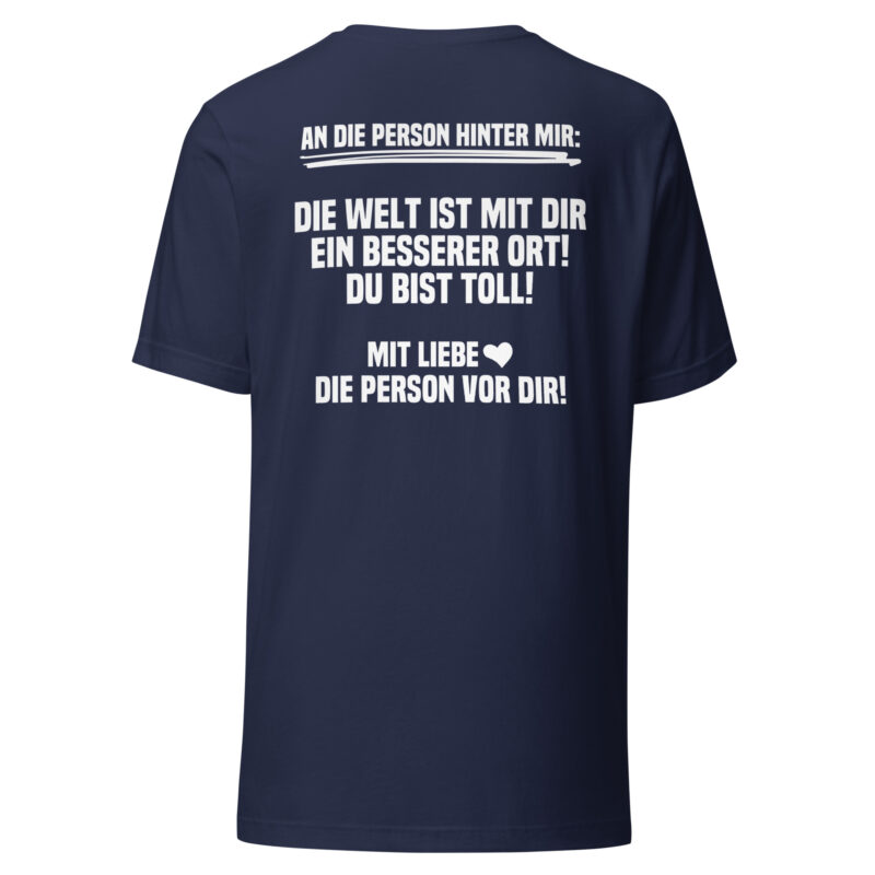 An die Person hinter mir Unisex-T-Shirt – T-Shirts – klamottn.de