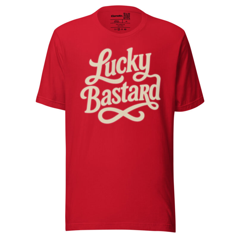 Lucky Bastard Unisex-T-Shirt – T-Shirts – klamottn.de