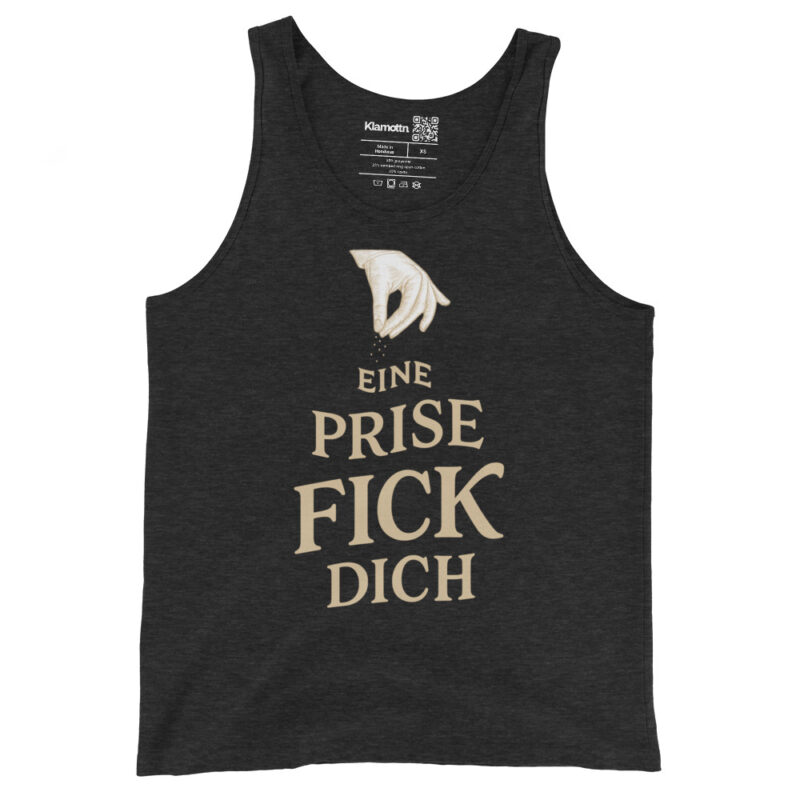 Eine Prise Fick dich Unisex-Tank-Top – Tank Tops – klamottn.de