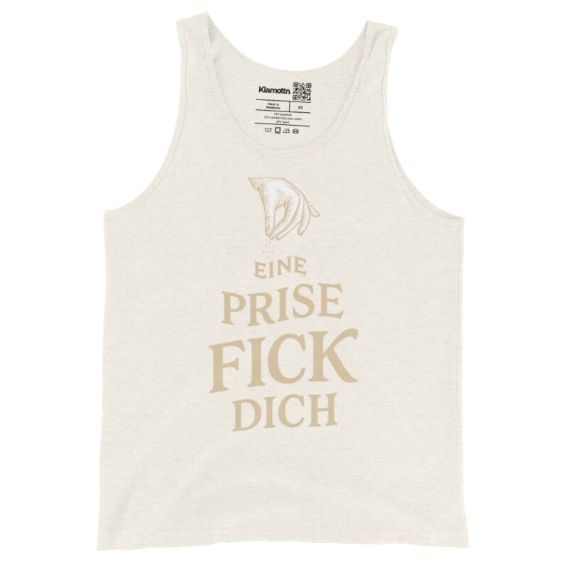 Eine Prise Fick dich Unisex-Tank-Top – Tank Tops – klamottn.de