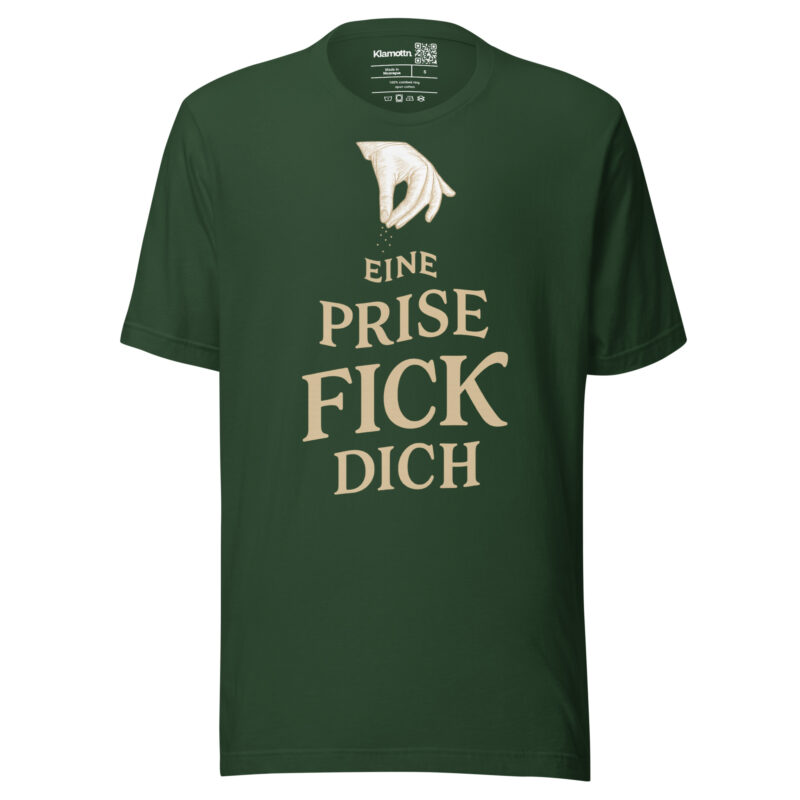 Eine Prise Fick dich Unisex-T-Shirt – T-Shirts – klamottn.de