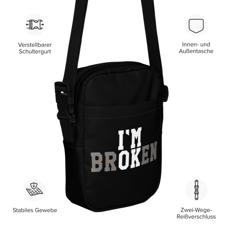 I'm Broken - I'm Ok Umhängetasche – Accessoires – klamottn.de