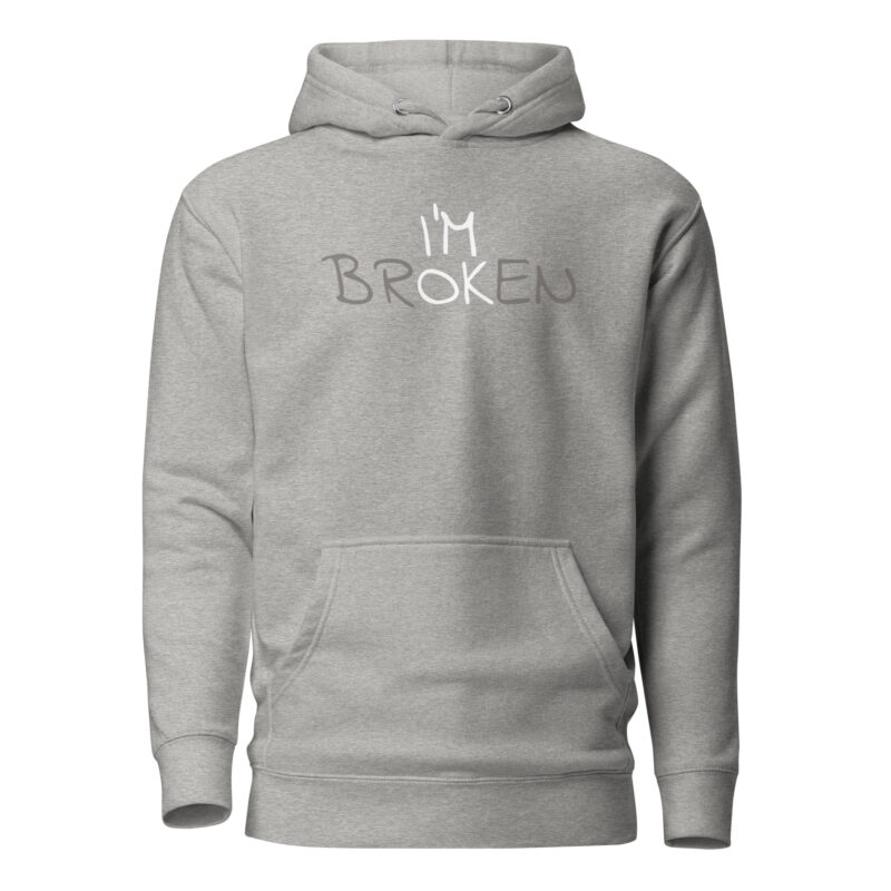 I'm Ok - I'm Broken Unisex-Kapuzenpullover – Hoodies – klamottn.de