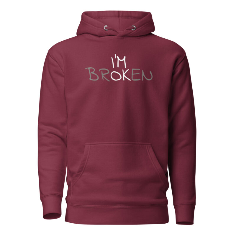 I'm Ok - I'm Broken Unisex-Kapuzenpullover – Hoodies – klamottn.de
