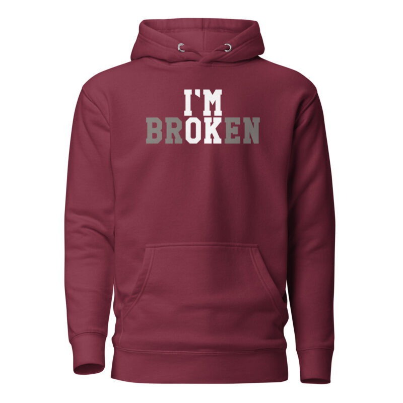I'm Broken - I'm Ok Unisex-Kapuzenpullover – Hoodies – klamottn.de