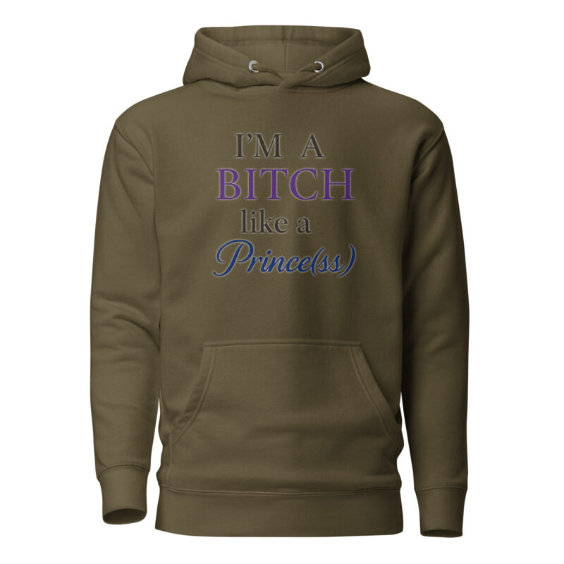 I'm a Bitch like a Prince(ss) Unisex-Kapuzenpullover – Hoodies – klamottn.de