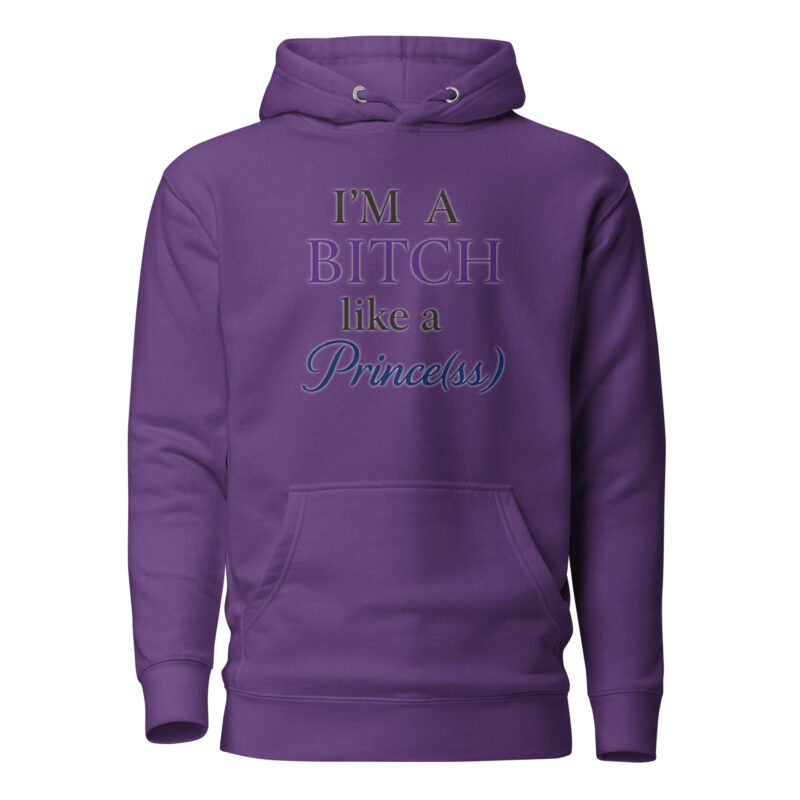 I'm a Bitch like a Prince(ss) Unisex-Kapuzenpullover – Hoodies – klamottn.de