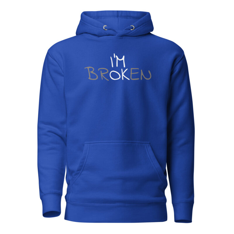 I'm Ok - I'm Broken Unisex-Kapuzenpullover – Hoodies – klamottn.de