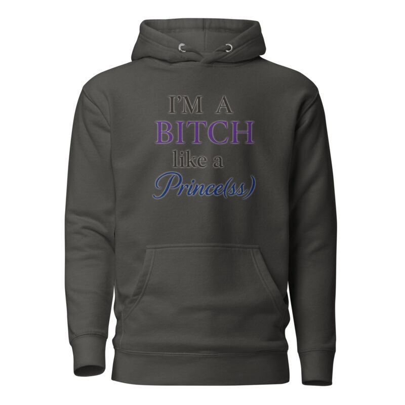 I'm a Bitch like a Prince(ss) Unisex-Kapuzenpullover – Hoodies – klamottn.de