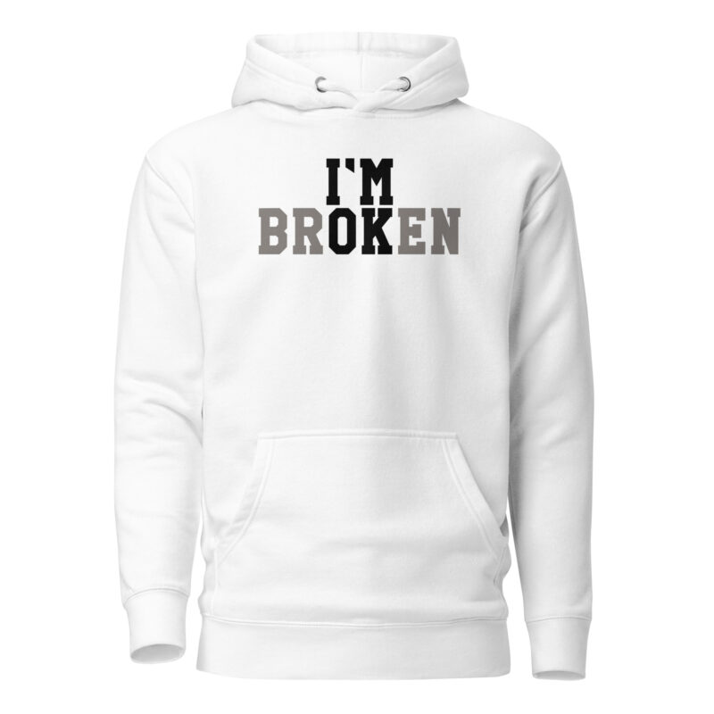 I'm Broken - I'm Ok Unisex-Kapuzenpullover – Hoodies – klamottn.de