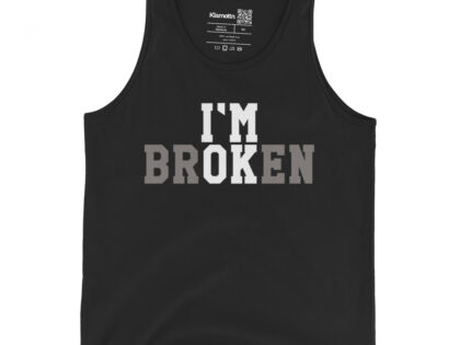 I'm Broken - I'm Ok Unisex-Tank-Top – Tank Tops – klamottn.de I'm Broken - I'm Ok Unisex-Tank-Top – Tank Tops – klamottn.de