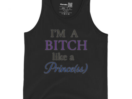 I'm a Bitch like a Prince(ss) Unisex-Tank-Top – Tank Tops – klamottn.de I'm a Bitch like a Prince(ss) Unisex-Tank-Top – Tank Tops – klamottn.de