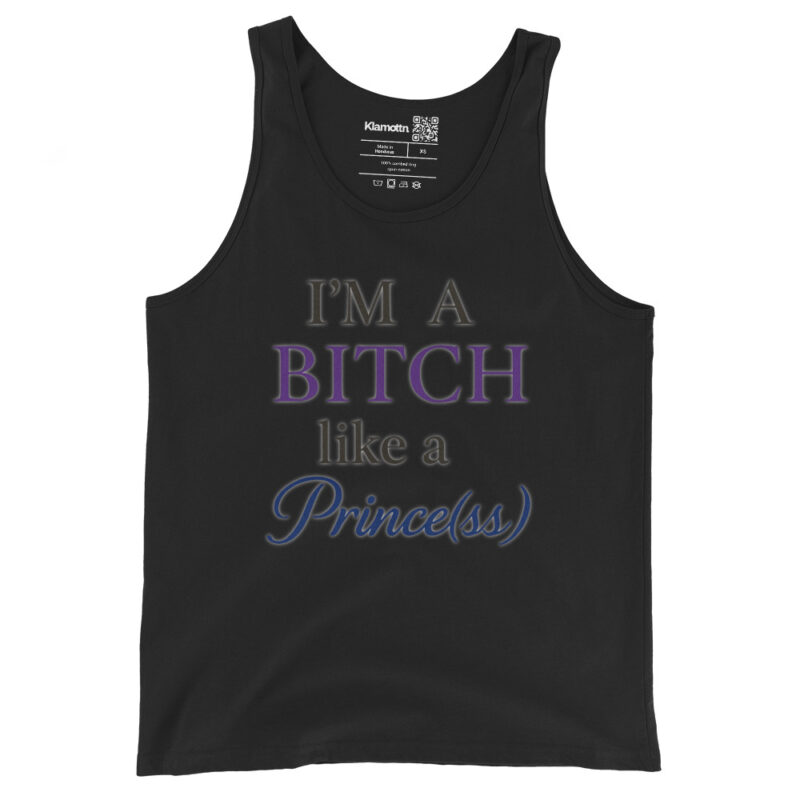 I'm a Bitch like a Prince(ss) Unisex-Tank-Top – Tank Tops – klamottn.de