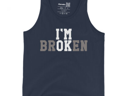I'm Broken - I'm Ok Unisex-Tank-Top – Tank Tops – klamottn.de I'm Broken - I'm Ok Unisex-Tank-Top – Tank Tops – klamottn.de