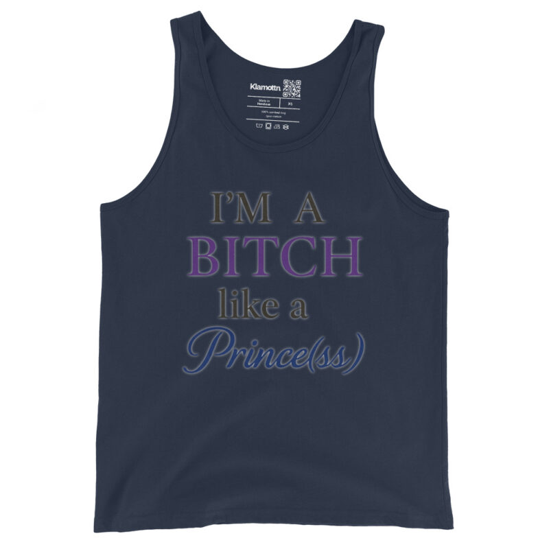 I'm a Bitch like a Prince(ss) Unisex-Tank-Top – Tank Tops – klamottn.de