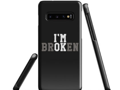 I'm Broken - I'm Ok Snapcase Samsung®-Hülle – Accessoires – klamottn.de I'm Broken - I'm Ok Snapcase Samsung®-Hülle – Accessoires – klamottn.de