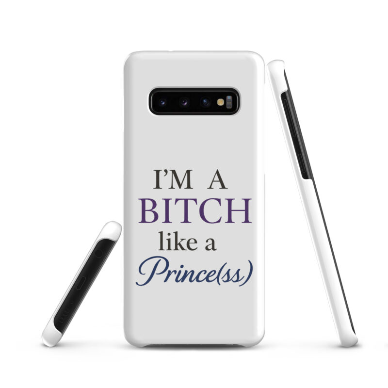 I'm a Bitch like a Prince(ss) Snapcase Samsung®-Hülle – Accessoires – klamottn.de