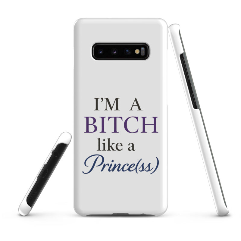 I'm a Bitch like a Prince(ss) Snapcase Samsung®-Hülle – Accessoires – klamottn.de