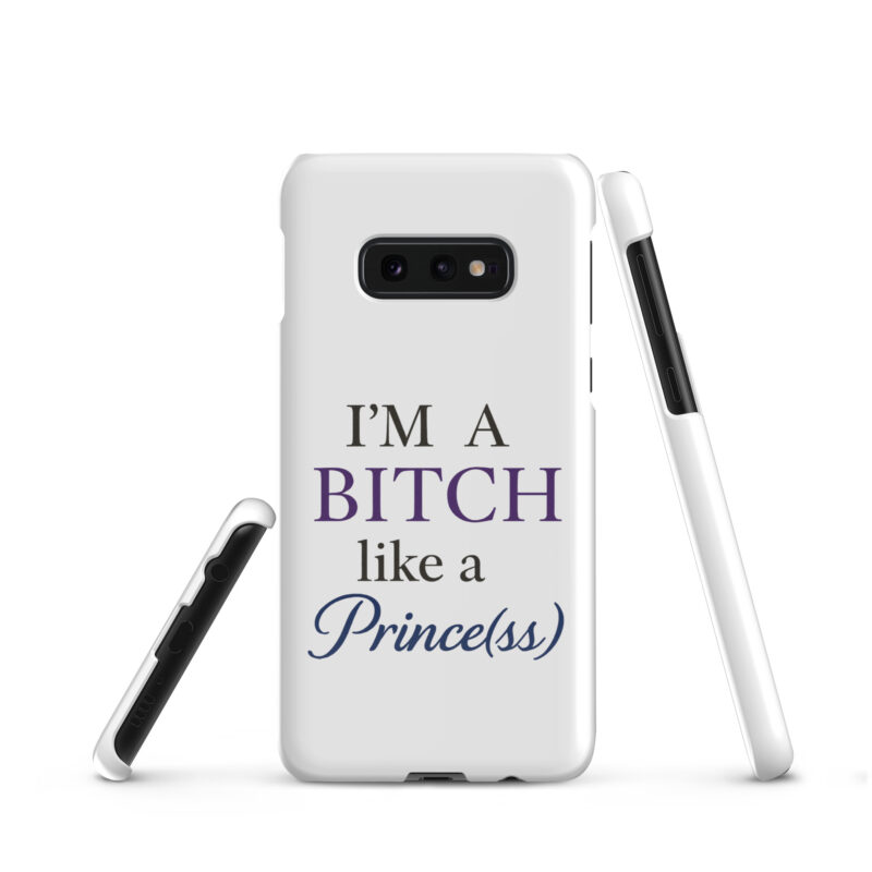 I'm a Bitch like a Prince(ss) Snapcase Samsung®-Hülle – Accessoires – klamottn.de