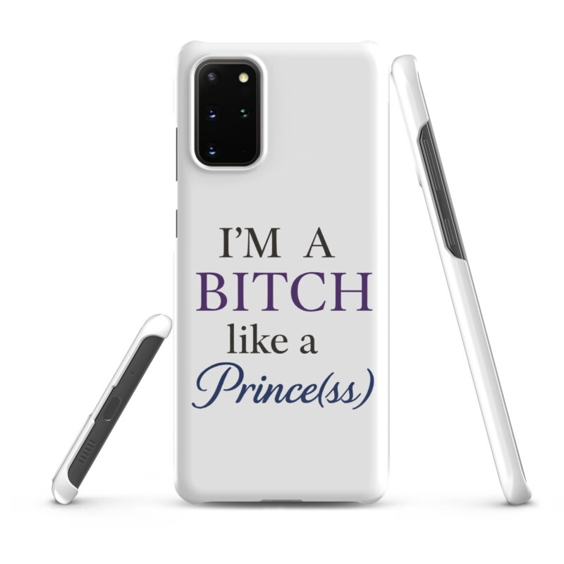 I'm a Bitch like a Prince(ss) Snapcase Samsung®-Hülle – Accessoires – klamottn.de
