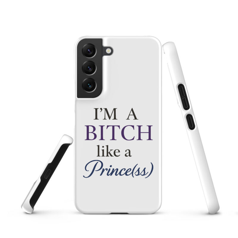 I'm a Bitch like a Prince(ss) Snapcase Samsung®-Hülle – Accessoires – klamottn.de
