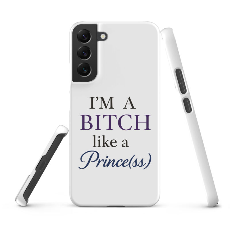 I'm a Bitch like a Prince(ss) Snapcase Samsung®-Hülle – Accessoires – klamottn.de