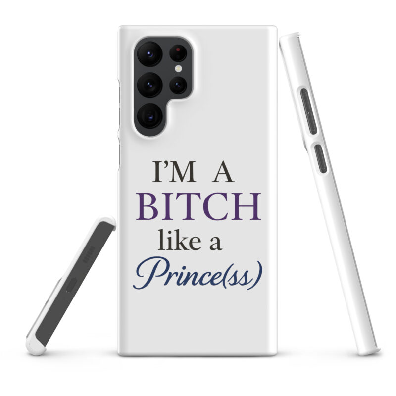 I'm a Bitch like a Prince(ss) Snapcase Samsung®-Hülle – Accessoires – klamottn.de