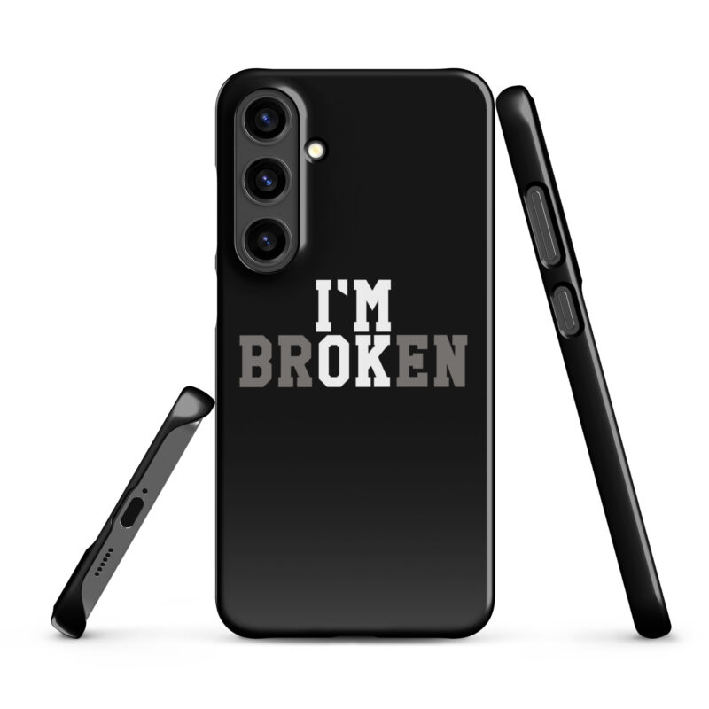 I'm Broken - I'm Ok Snapcase Samsung®-Hülle – Accessoires – klamottn.de
