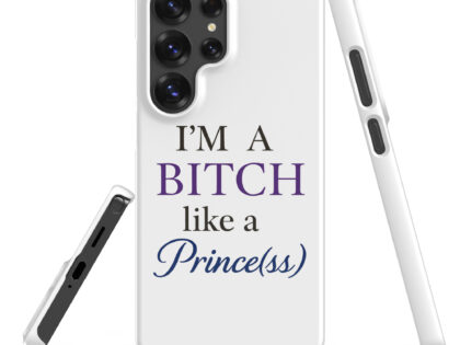 I'm a Bitch like a Prince(ss) Snapcase Samsung®-Hülle – Accessoires – klamottn.de I'm a Bitch like a Prince(ss) Snapcase Samsung®-Hülle – Accessoires – klamottn.de