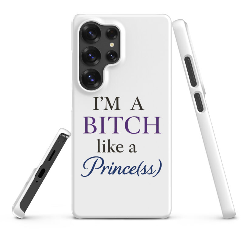 I'm a Bitch like a Prince(ss) Snapcase Samsung®-Hülle – Accessoires – klamottn.de