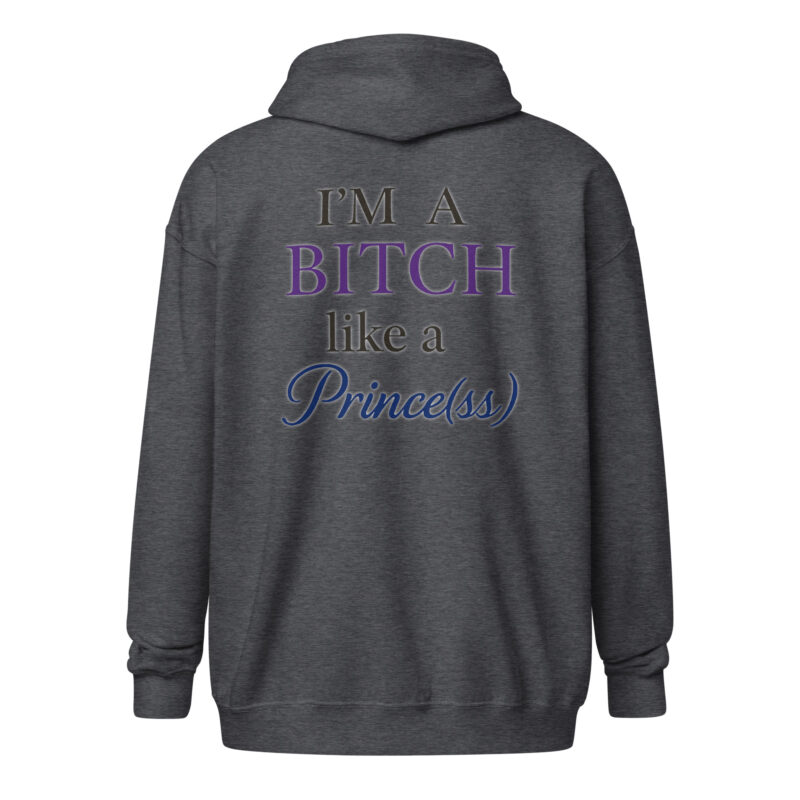 I'm a Bitch like a Prince(ss) Unisex Heavy-Blend Zip Hoodie – Zip Hoodies – klamottn.de