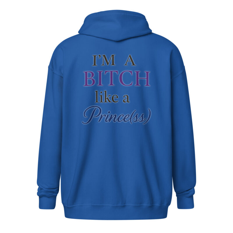 I'm a Bitch like a Prince(ss) Unisex Heavy-Blend Zip Hoodie – Zip Hoodies – klamottn.de