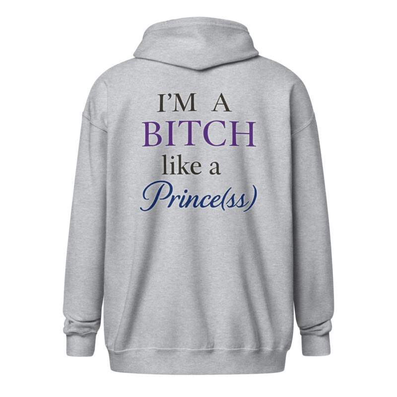 I'm a Bitch like a Prince(ss) Unisex Heavy-Blend Zip Hoodie – Zip Hoodies – klamottn.de