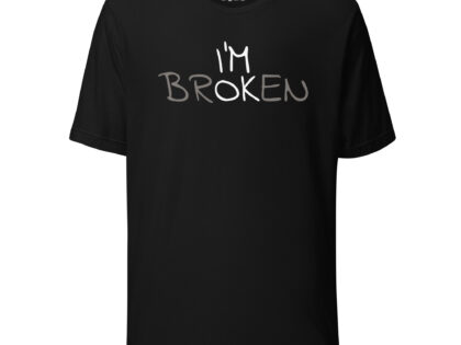 I'm Ok - I'm Broken Unisex-T-Shirt – T-Shirts – klamottn.de I'm Ok - I'm Broken Unisex-T-Shirt – T-Shirts – klamottn.de