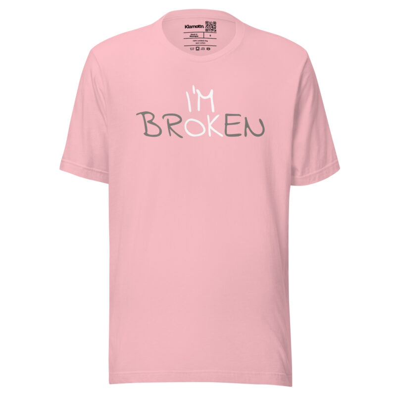 I'm Ok - I'm Broken Unisex-T-Shirt – T-Shirts – klamottn.de