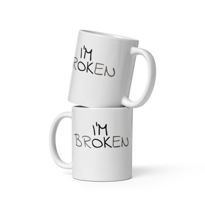 I'm Ok - I'm Broken Tasse – Home & Living – klamottn.de