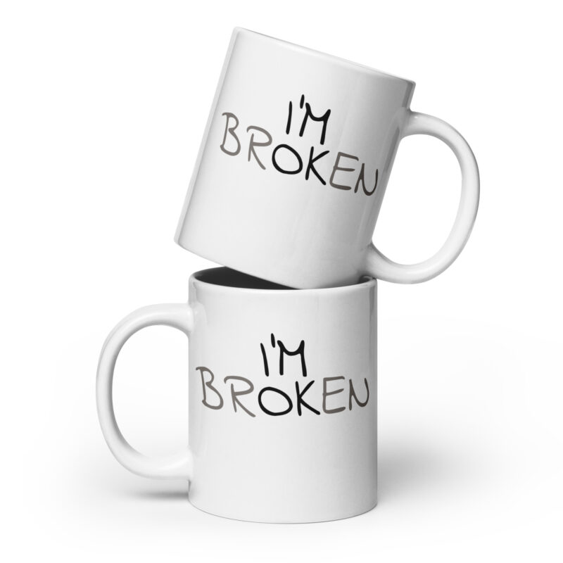 I'm Ok - I'm Broken Tasse – Home & Living – klamottn.de