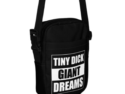 Tiny Dick Giant Dreams Umhängetasche – Accessoires – klamottn.de Tiny Dick Giant Dreams Umhängetasche – Accessoires – klamottn.de