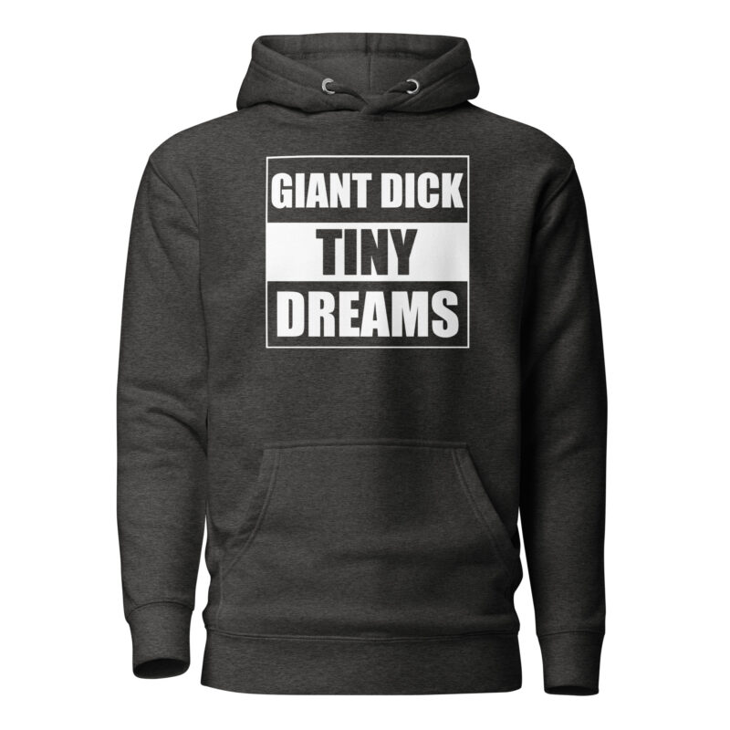 Giant Dick Tiny Dreams Unisex-Kapuzenpullover – Hoodies – klamottn.de