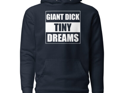 Giant Dick Tiny Dreams Unisex-Kapuzenpullover – Hoodies – klamottn.de Giant Dick Tiny Dreams Unisex-Kapuzenpullover – Hoodies – klamottn.de