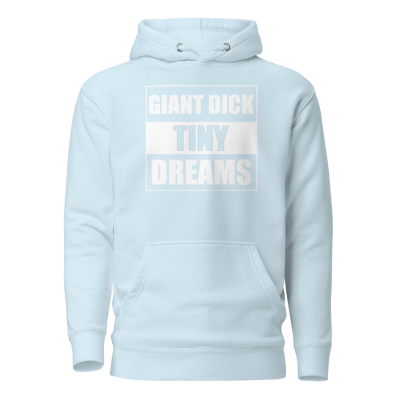 Giant Dick Tiny Dreams Unisex-Kapuzenpullover – Hoodies – klamottn.de