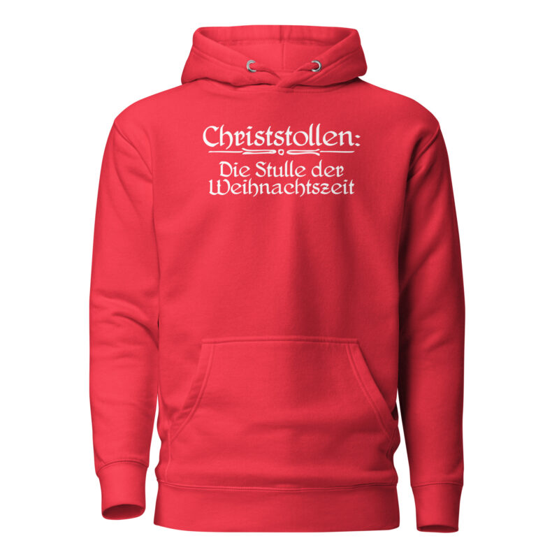 Christstollen: Die Stulle der Weihnachtszeit Unisex-Kapuzenpullover – Hoodies – klamottn.de