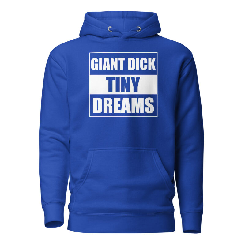 Giant Dick Tiny Dreams Unisex-Kapuzenpullover – Hoodies – klamottn.de
