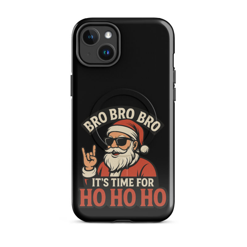 Bro Bro Bro It's Time for Ho Ho Ho Hardcase iPhone®-Hülle mit MagSafe® – Accessoires – klamottn.de